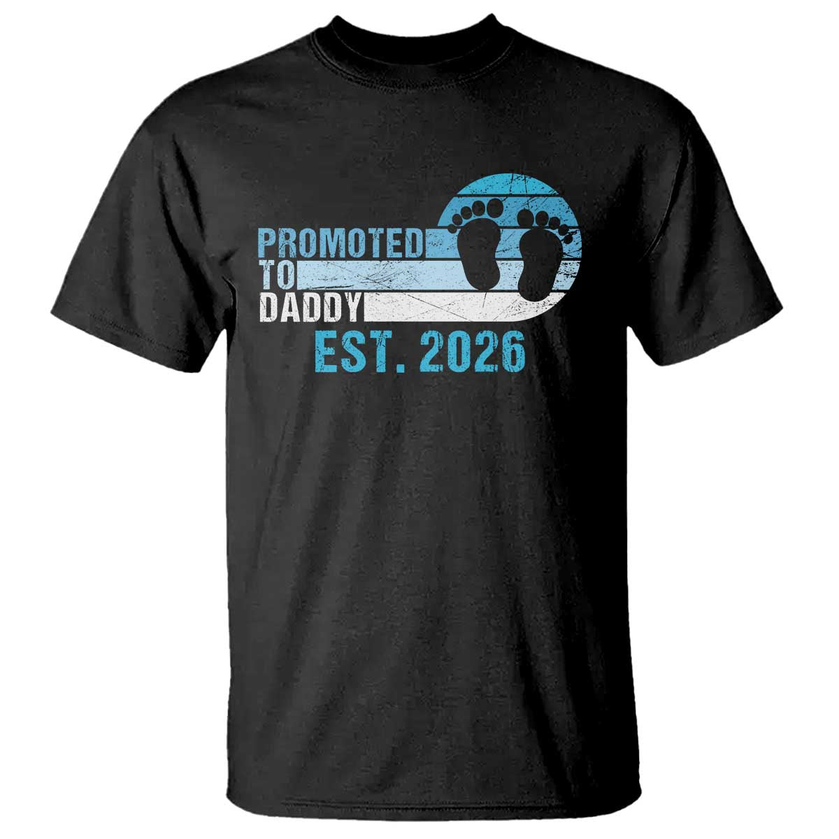 Promoted to Daddy 2026 T Shirt Funny Pregnancy Reveal TS14 Black Print Your Wear