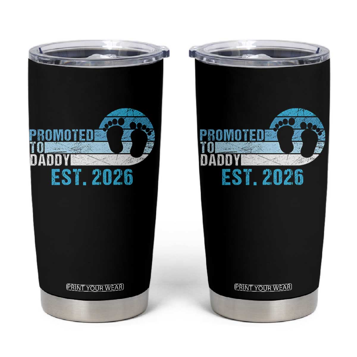 Promoted to Daddy 2026 Tumbler Cup Funny Pregnancy Reveal TS14 Black Print Your Wear