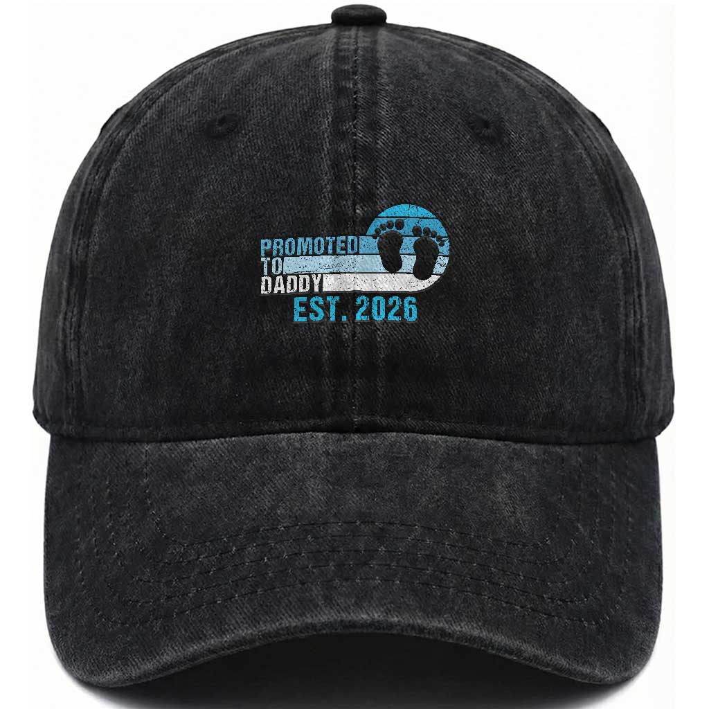 Promoted to Daddy 2026 Washed Cotton Baseball Cap Funny Pregnancy Reveal TS14 Print Your Wear
