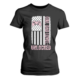 Girl Dad Level Unlocked T Shirt For Women Funny New Dad