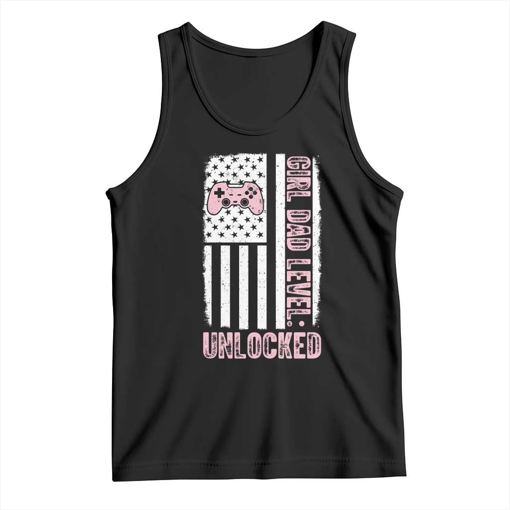 Girl Dad Level Unlocked Tank Top Funny New Dad TS14 Black Print Your Wear