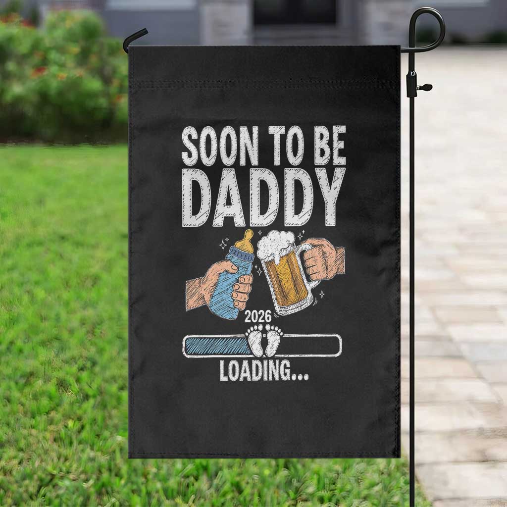 Dad to Be 2026 Garden Flag Promoted To Daddy Beer Lover New Baby Gift TS14 Print Your Wear