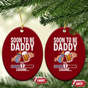 Dad to Be 2026 Ceramic Ornament Promoted To Daddy Beer Lover New Baby Gift TS14 Print Your Wear
