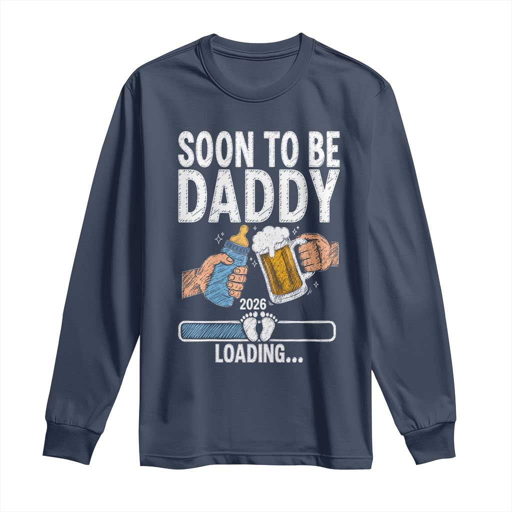 Dad to Be 2026 Long Sleeve Shirt Promoted To Daddy Beer Lover New Baby Gift