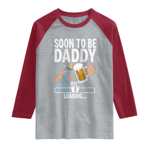 Dad to Be 2026 Raglan Shirt Promoted To Daddy Beer Lover New Baby Gift