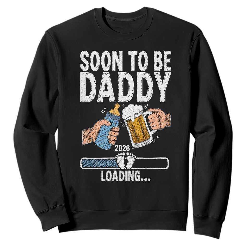 Dad to Be 2026 Sweatshirt Promoted To Daddy Beer Lover New Baby Gift