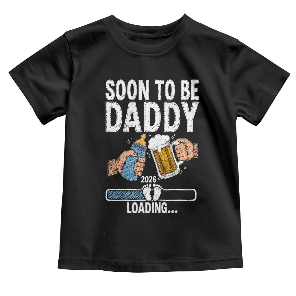 Dad to Be 2026 Toddler T Shirt Promoted To Daddy Beer Lover New Baby Gift TS14 Black Print Your Wear