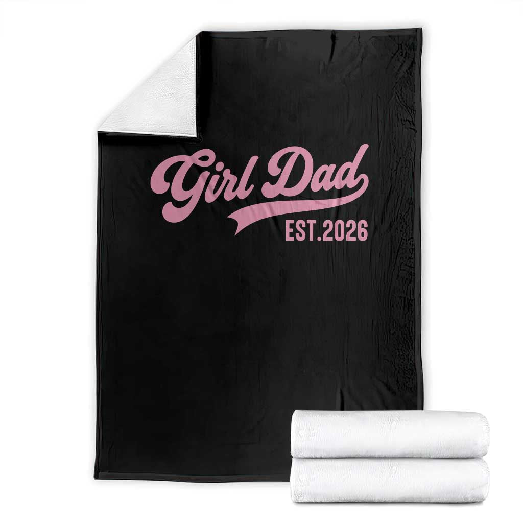 Soon to Be Daddy of Baby Girl 2026 Throw Blanket Promoted to Daddy New Dad