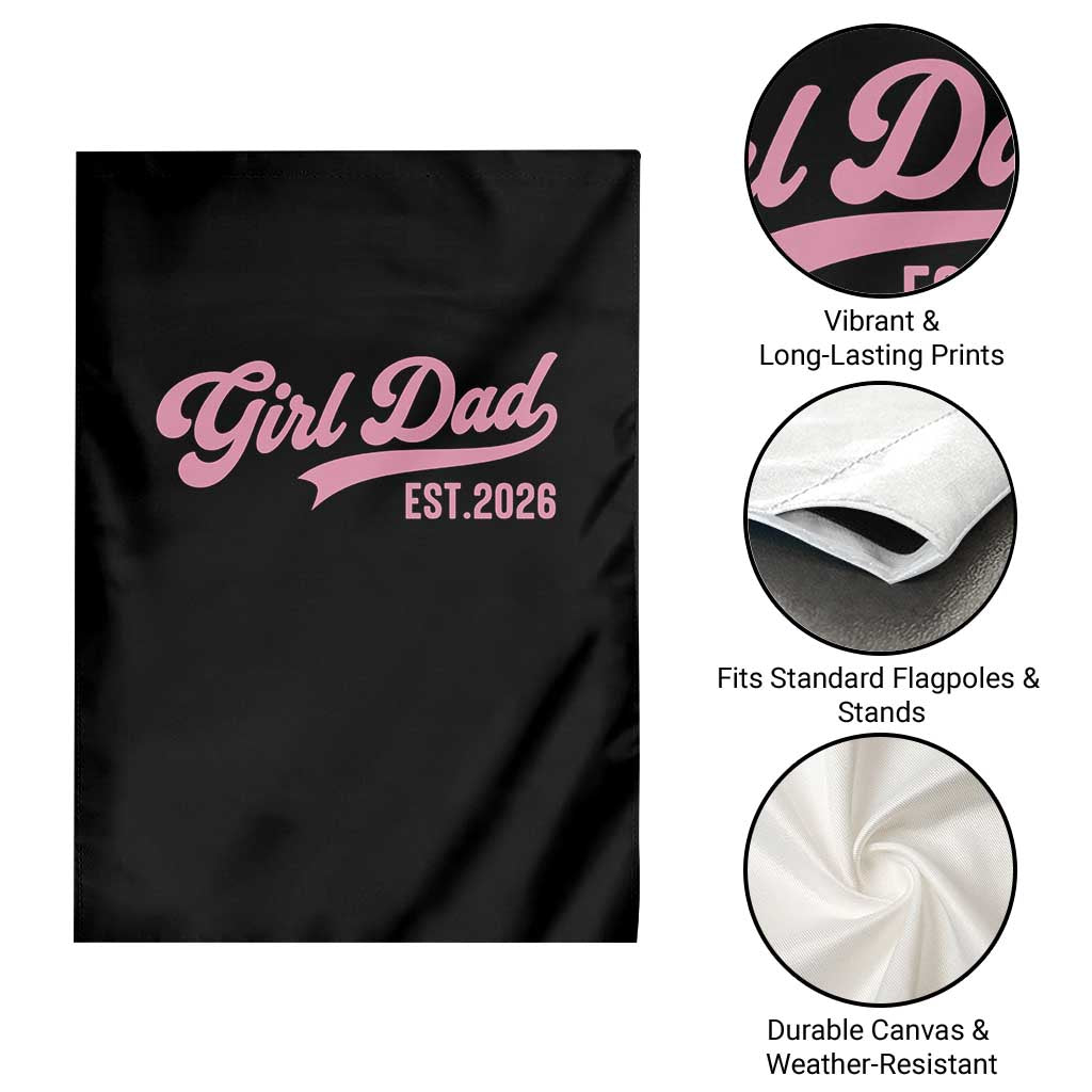 Soon to Be Daddy of Baby Girl 2026 Garden Flag Promoted to Daddy New Dad