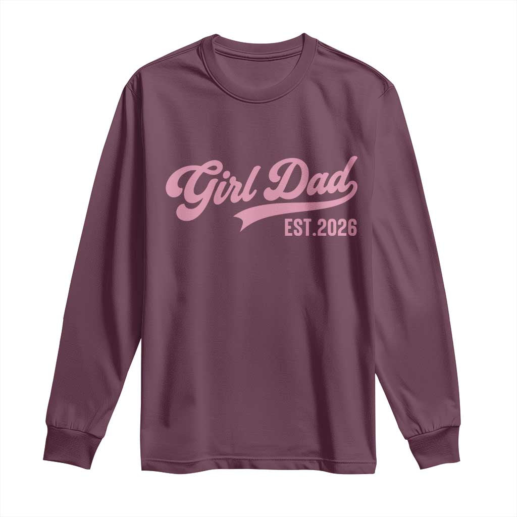Soon to Be Daddy of Baby Girl 2026 Long Sleeve Shirt Promoted to Daddy New Dad