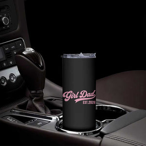 Soon to Be Daddy of Baby Girl 2026 Skinny Tumbler Promoted to Daddy New Dad