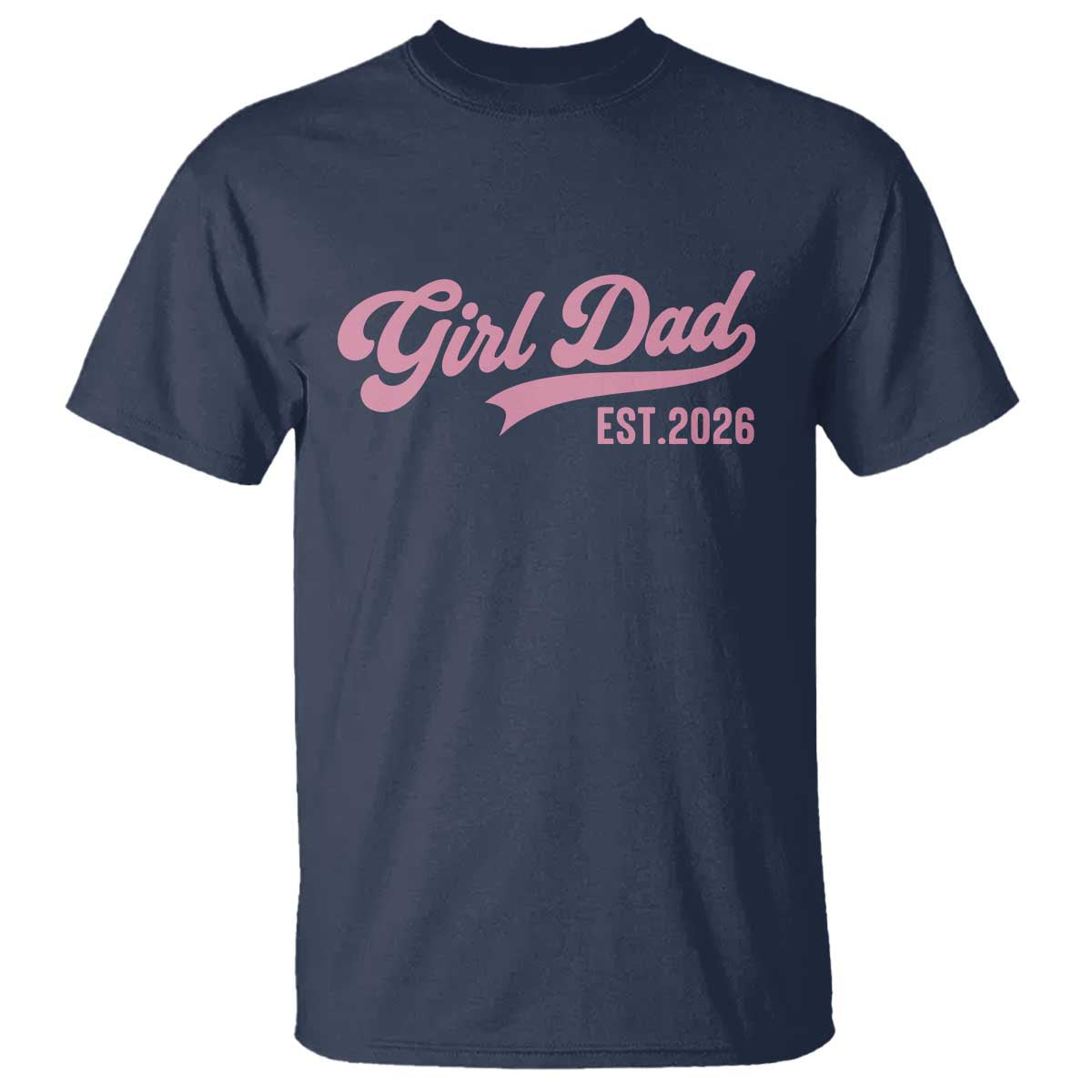 Soon to Be Daddy of Baby Girl 2026 T Shirt Promoted to Daddy New Dad