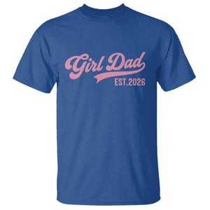 Soon to Be Daddy of Baby Girl 2026 T Shirt Promoted to Daddy New Dad