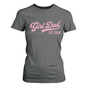 Soon to Be Daddy of Baby Girl 2026 T Shirt For Women Promoted to Daddy New Dad