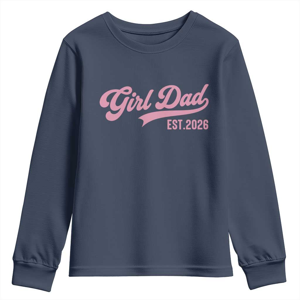 Soon to Be Daddy of Baby Girl 2026 Youth Sweatshirt Promoted to Daddy New Dad