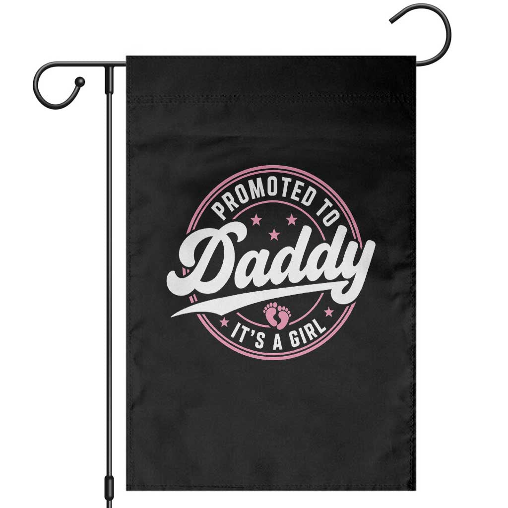 Promoted To Daddy It's A Girl Garden Flag Funny Pregnancy Reveal