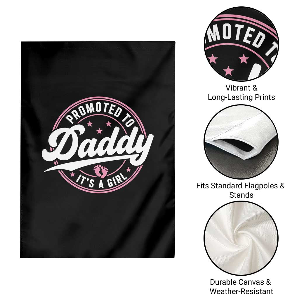 Promoted To Daddy It's A Girl Garden Flag Funny Pregnancy Reveal