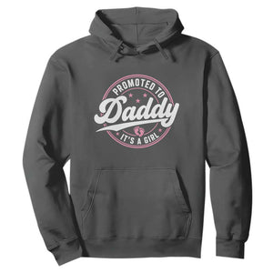 Promoted To Daddy It's A Girl Hoodie Funny Pregnancy Reveal