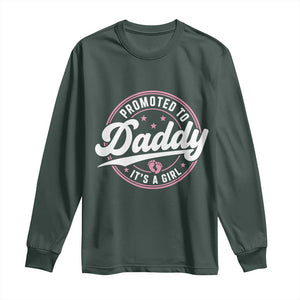 Promoted To Daddy It's A Girl Long Sleeve Shirt Funny Pregnancy Reveal