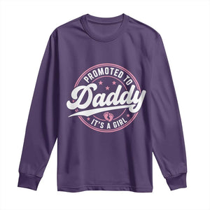 Promoted To Daddy It's A Girl Long Sleeve Shirt Funny Pregnancy Reveal