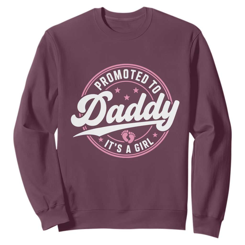 Promoted To Daddy It's A Girl Sweatshirt Funny Pregnancy Reveal
