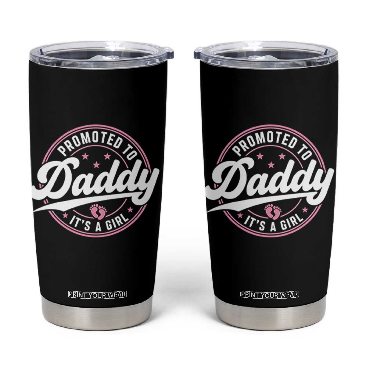 Promoted To Daddy It's A Girl Tumbler Cup Funny Pregnancy Reveal