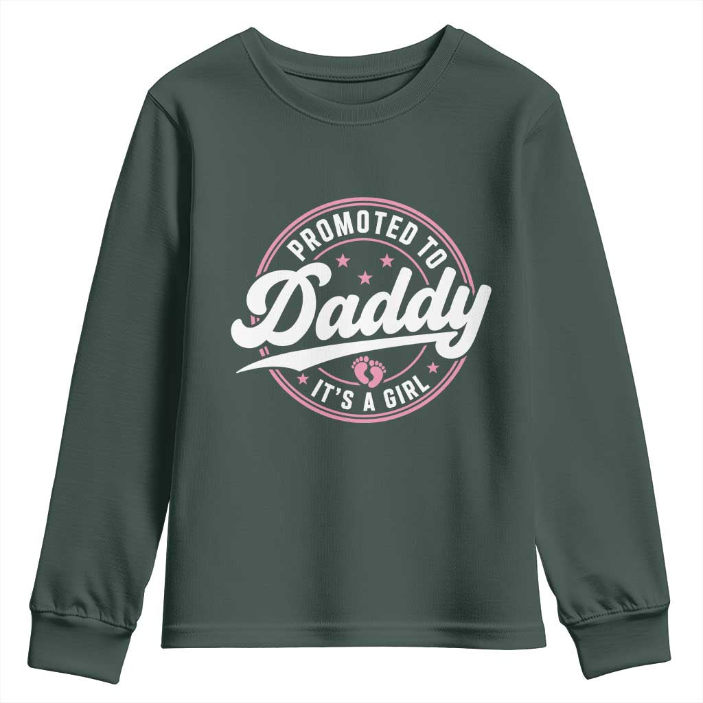 Promoted To Daddy It's A Girl Youth Sweatshirt Funny Pregnancy Reveal