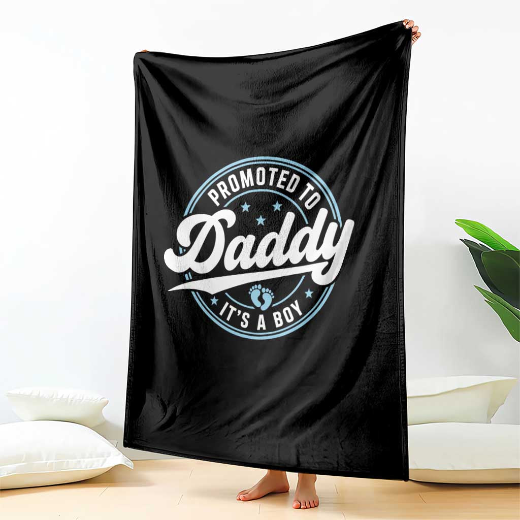 Promoted To Daddy It's A Boy Throw Blanket Funny Pregnancy Reveal