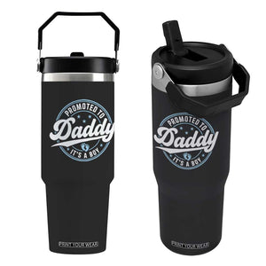 Promoted To Daddy It's A Boy Flip Straw Tumbler Funny Pregnancy Reveal