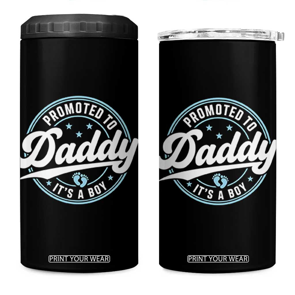 Promoted To Daddy It's A Boy 4 in 1 Can Cooler Tumbler Funny Pregnancy Reveal