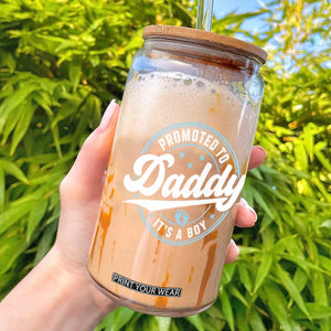 Promoted To Daddy It's A Boy Glass Can Funny Pregnancy Reveal
