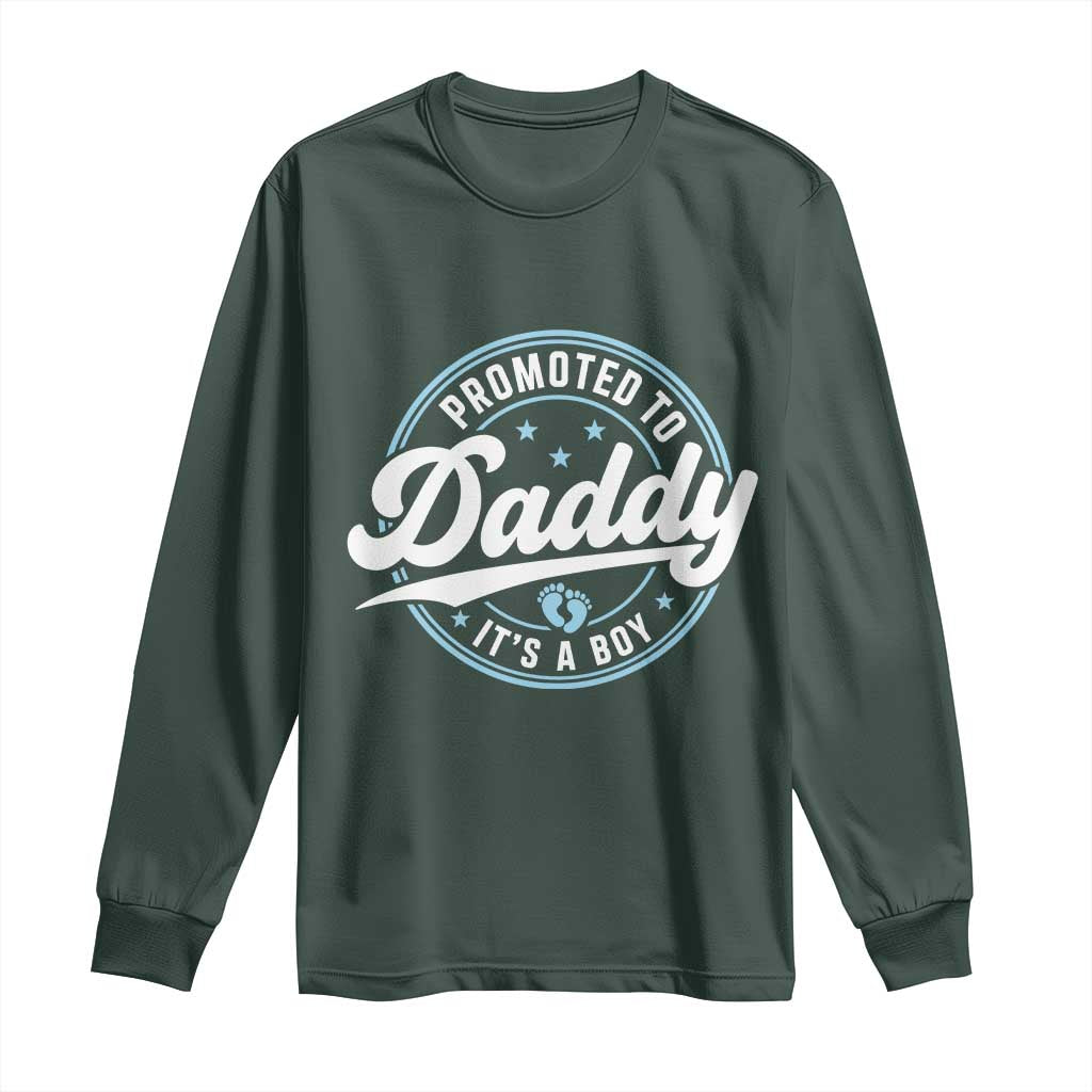 Promoted To Daddy It's A Boy Long Sleeve Shirt Funny Pregnancy Reveal