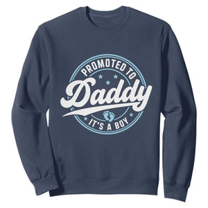 Promoted To Daddy It's A Boy Sweatshirt Funny Pregnancy Reveal