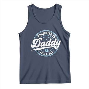 Promoted To Daddy It's A Boy Tank Top Funny Pregnancy Reveal