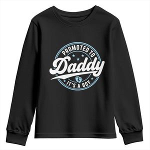 Promoted To Daddy It's A Boy Youth Sweatshirt Funny Pregnancy Reveal