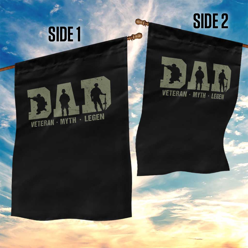 Dad Veteran Myth Legend Dad Military Father Gift Garden Flag TS14 Print Your Wear