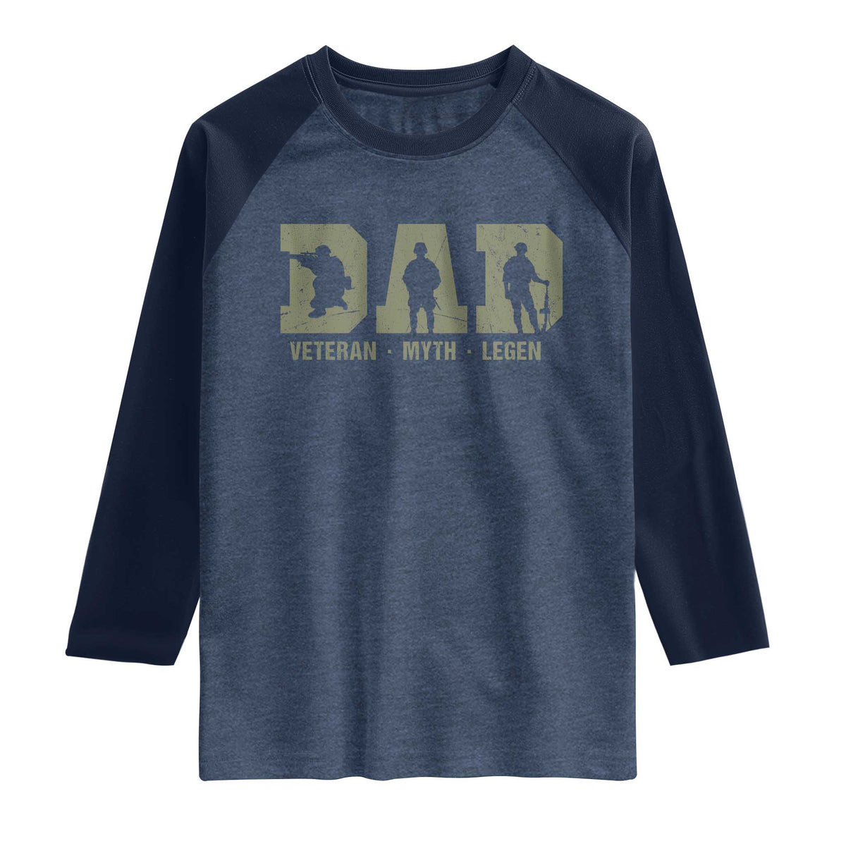Dad Veteran Myth Legend Dad Military Father Gift Raglan Shirt