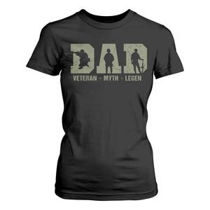 Dad Veteran Myth Legend Dad Military Father Gift T Shirt For Women TS14 Black Print Your Wear