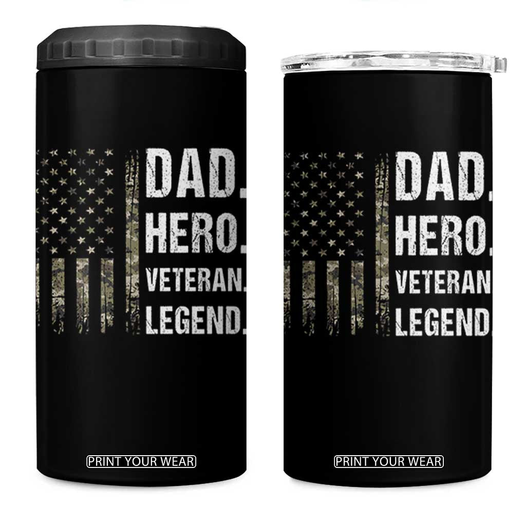 Dad Hero Veteran Legend Camouflage Father's Day 4 in 1 Can Cooler Tumbler TS14 One Size: 16 oz Black Print Your Wear