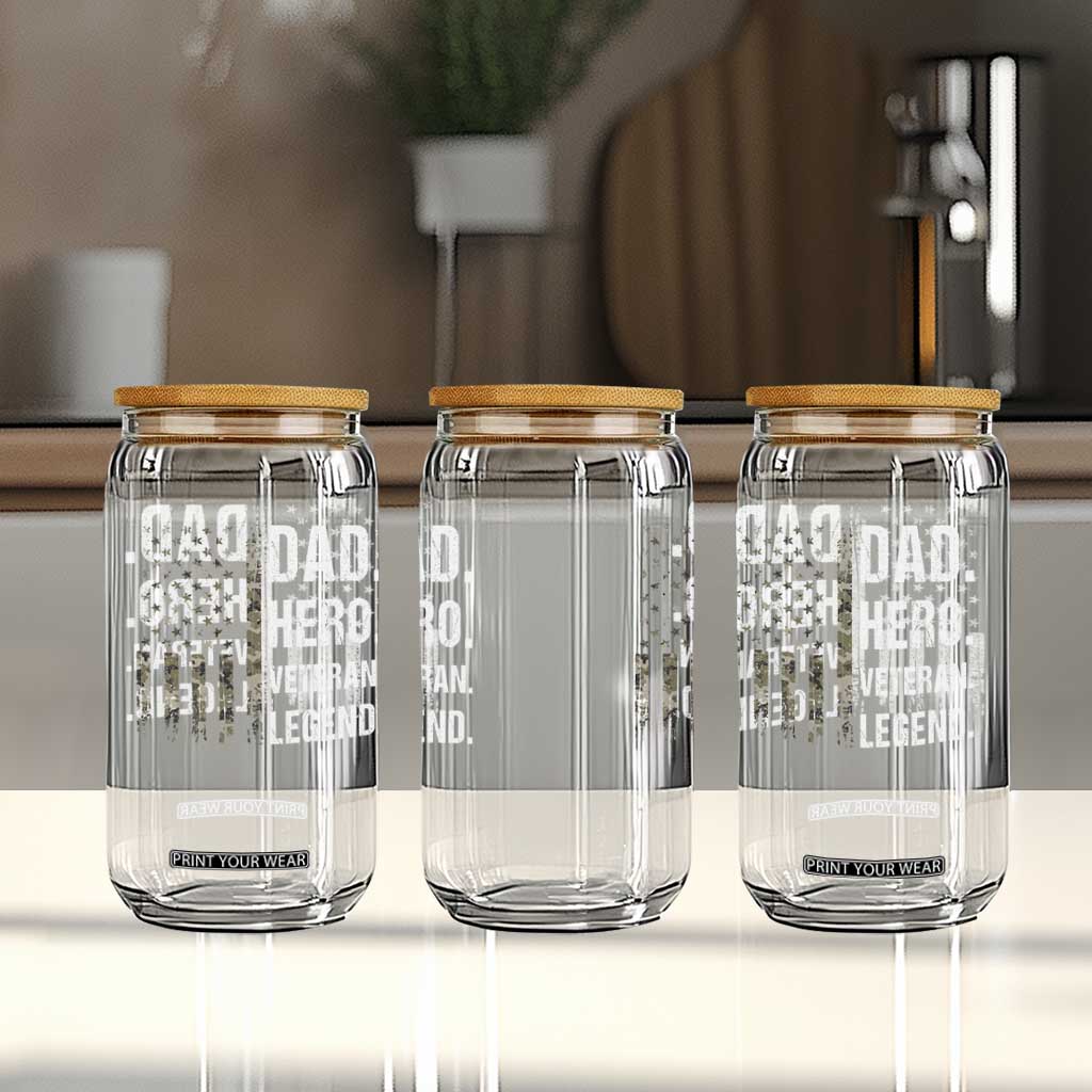 Dad Hero Veteran Legend Camouflage Father's Day Glass Can TS14 Print Your Wear