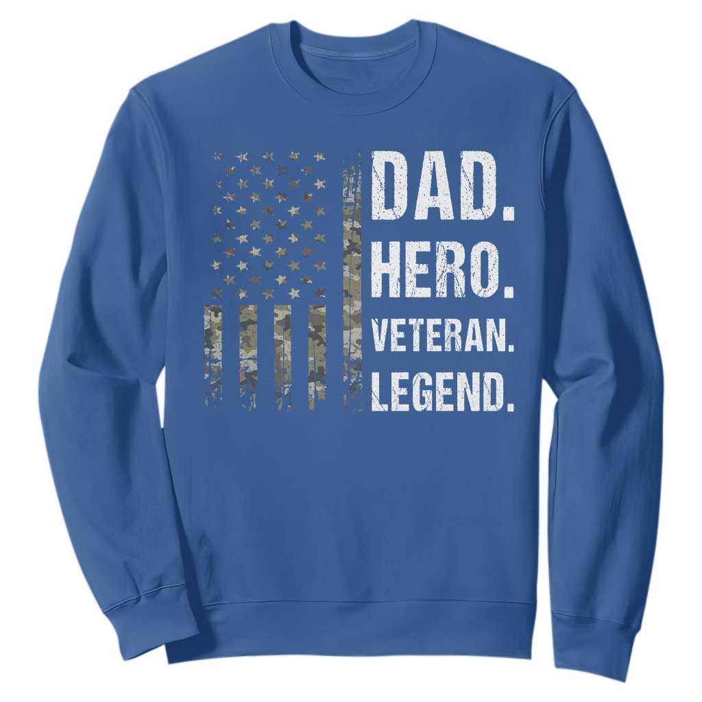 Dad Hero Veteran Legend Camouflage Father's Day Sweatshirt