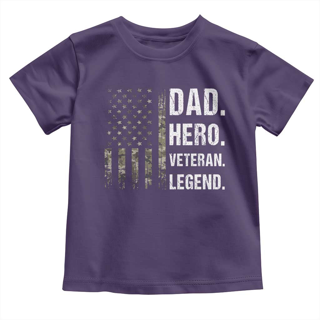 Dad Hero Veteran Legend Camouflage Father's Day Toddler T Shirt TS14 Purple Print Your Wear