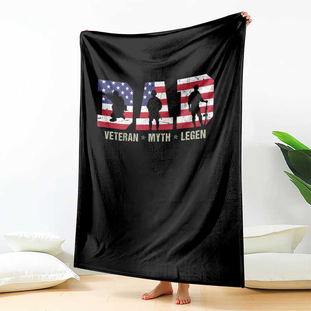 Veteran Dad The Myth Legend Throw Blanket Cool Father's Day Military Gifts 4th of July TS14 Print Your Wear