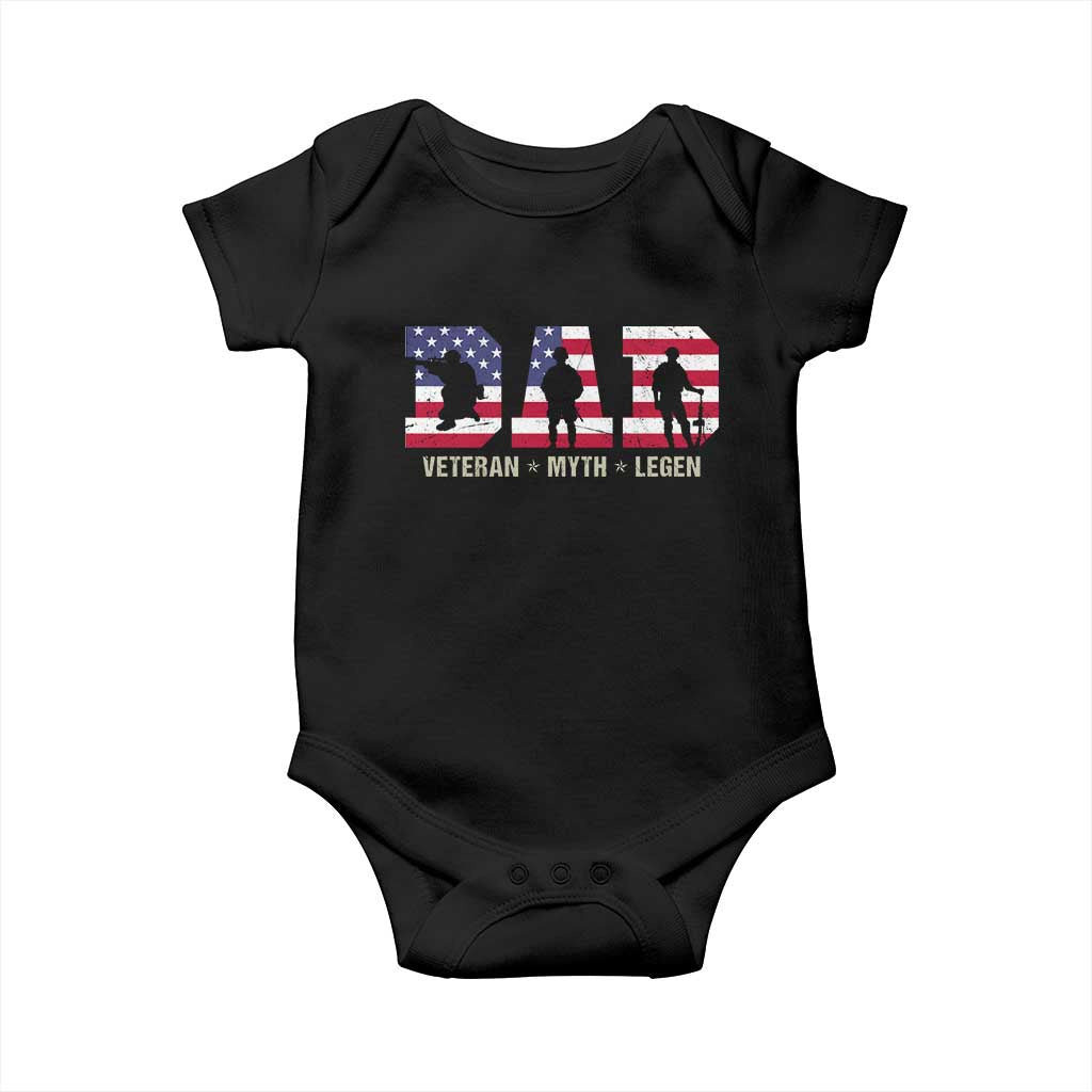Veteran Dad The Myth Legend Baby Onesie Cool Father's Day Military Gifts 4th of July TS14 Black Print Your Wear