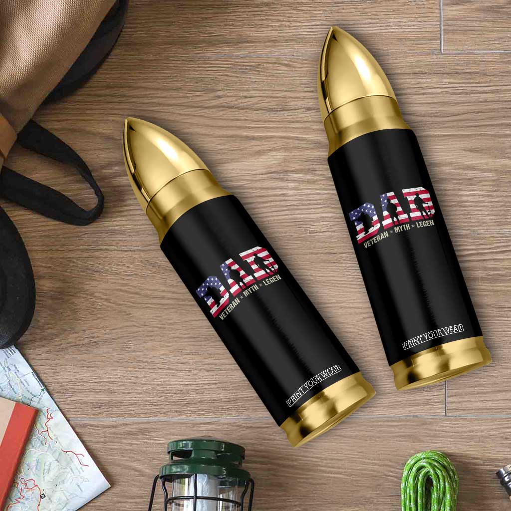 Veteran Dad The Myth Legend Bullet Tumbler Cool Father's Day Military Gifts 4th of July TS14 Print Your Wear