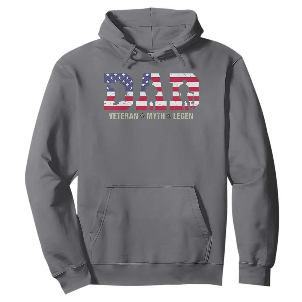 Veteran Dad The Myth Legend Hoodie Cool Father's Day Military Gifts 4th of July TS14 Charcoal Print Your Wear