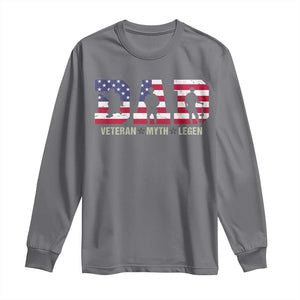 Veteran Dad The Myth Legend Long Sleeve Shirt Cool Father's Day Military Gifts 4th of July TS14 Charcoal Print Your Wear