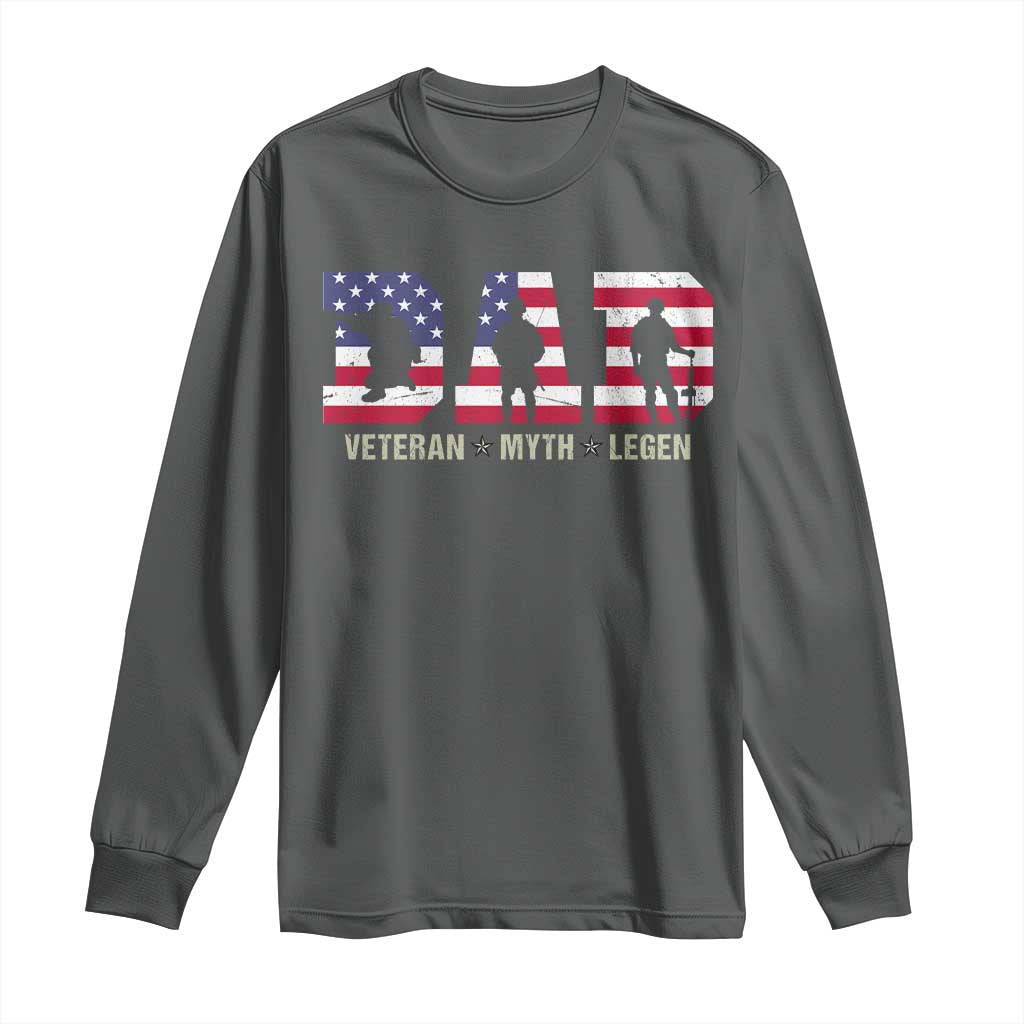 Veteran Dad The Myth Legend Long Sleeve Shirt Cool Father's Day Military Gifts 4th of July TS14 Dark Heather Print Your Wear