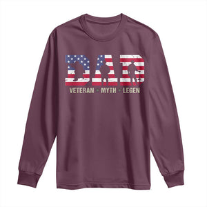 Veteran Dad The Myth Legend Long Sleeve Shirt Cool Father's Day Military Gifts 4th of July TS14 Maroon Print Your Wear