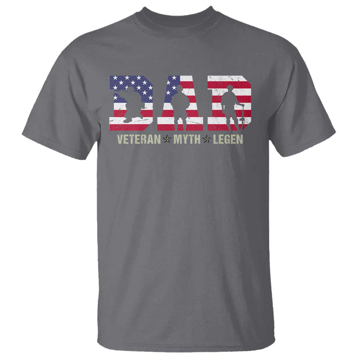 Veteran Dad The Myth Legend T Shirt Cool Father's Day Military Gifts 4th of July TS14 Charcoal Print Your Wear